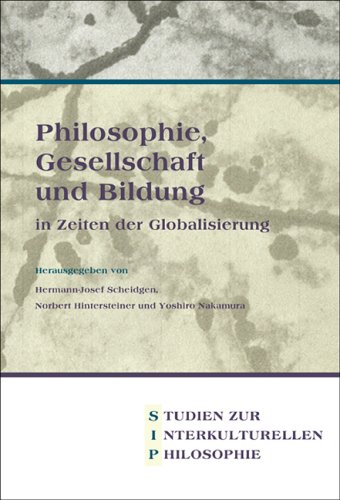 Philosophie, Gesellschaft und Bildung in Zeiten der Globalisierung