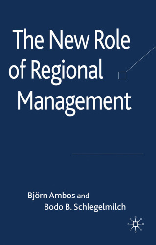 The New Role of Regional Management  