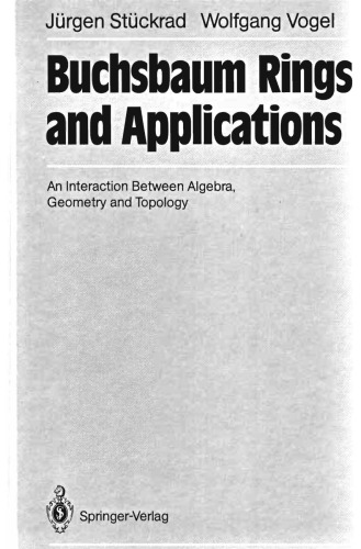 Buchsbaum rings and applications: an interaction between algebra, geometry and topology