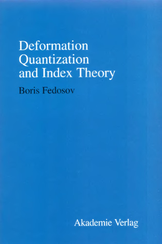 Deformation quantization and index theory