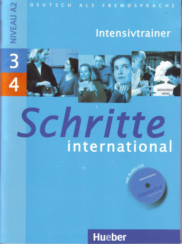 Schritte international 3+4. Intensivtrainer: Deutsch als Fremdsprache  