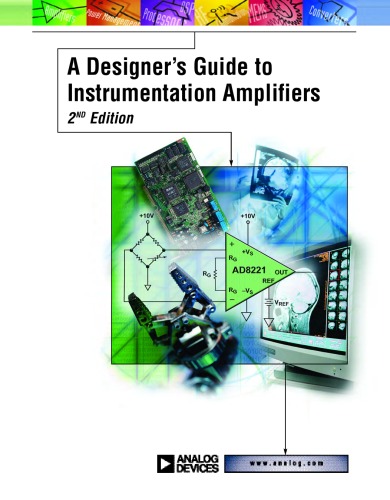 A Designer’s Guide to Instrumentation Amplifiers