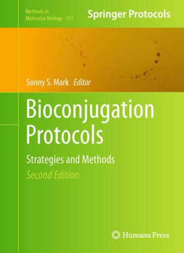 Bioconjugation Protocols: Strategies and Methods