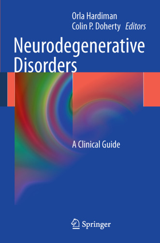 Neurodegenerative Disorders: A Clinical Guide    