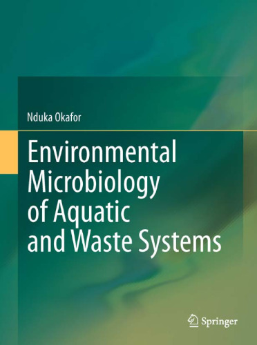 Environmental Microbiology of Aquatic and Waste Systems    