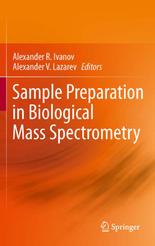 Sample Preparation in Biological Mass Spectrometry    