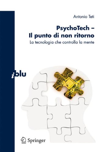 PsychoTech Il punto di non ritorno: La tecnologia che controlla la mente