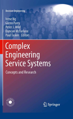 Complex Engineering Service Systems: Concepts and Research 