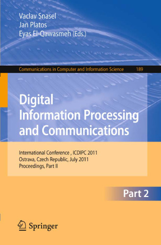 Digital Information Processing and Communications: International Conference, ICDIPC 2011, Ostrava, Czech Republic, July 7-9, 2011, Proceedings, Part II