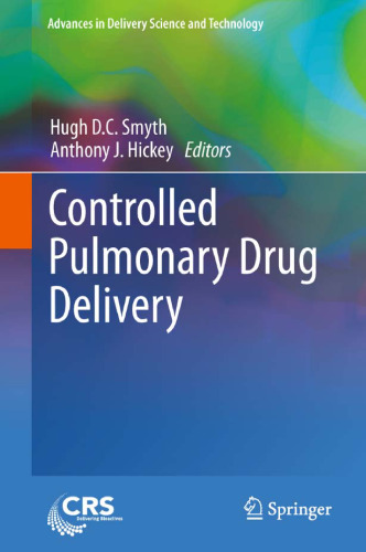 Controlled Pulmonary Drug Delivery 