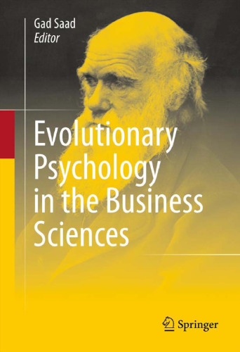 Evolutionary Psychology in the Business Sciences    