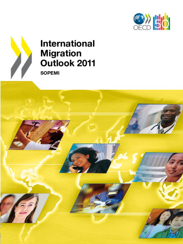 International Migration Outlook 2011. SOPEMI 