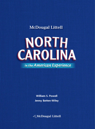 North Carolina in the American Experience , Student Edition    