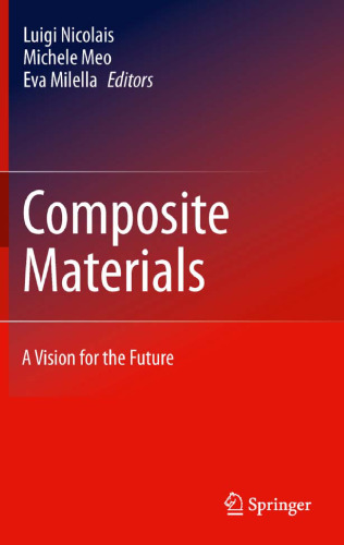 Composite Materials: A Vision for the Future    