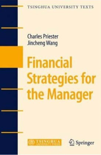 Financial Strategies for the Manager 