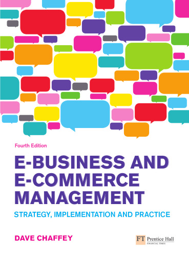 E-Business and E-Commerce Management: Strategy, Implementation and Practice (4th Edition)    