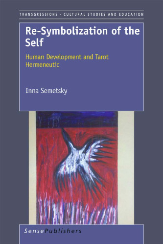 Re-Symbolization of the Self: Human Development and Tarot Hermeneutic 