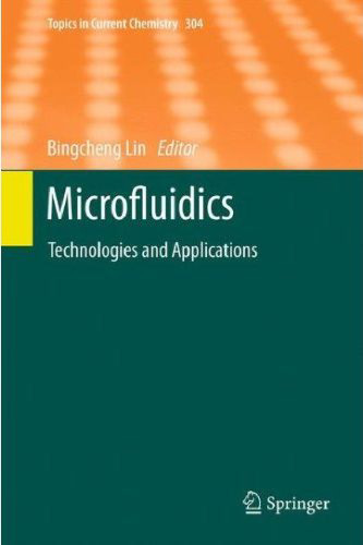 Microfluidics: Technologies and Applications