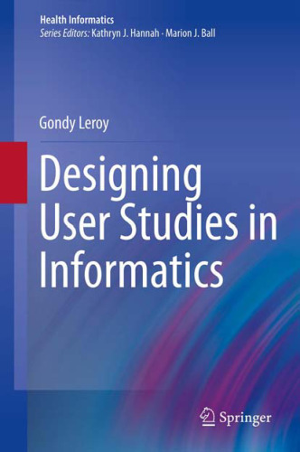 Designing User Studies in Informatics