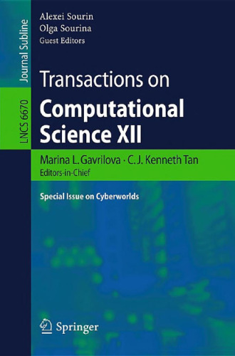 Transactions on Computational Science XII: Special Issue on Cyberworlds 