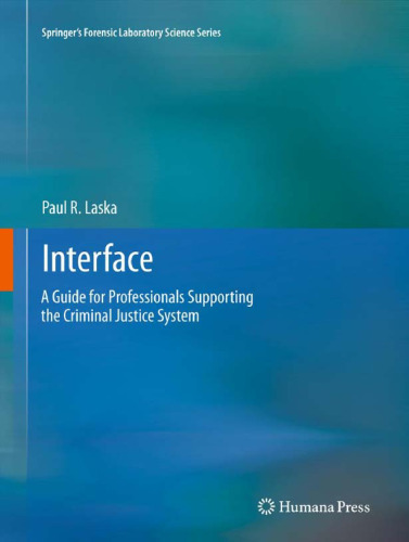 Interface: A Guide for Professionals Supporting the Criminal Justice System