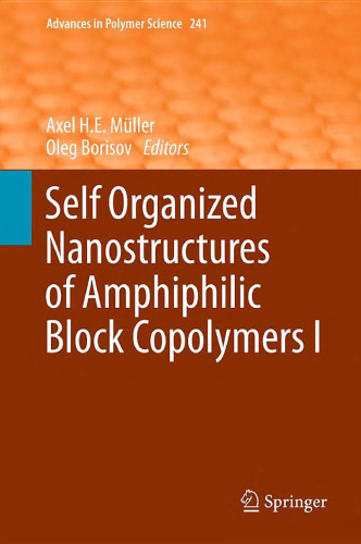 Self Organized Nanostructures of Amphiphilic Block Copolymers I 