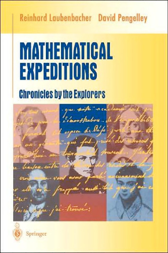 Mathematical Expeditions: Chronicles by the Explorers