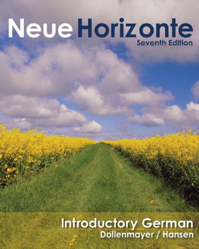 Neue Horizonte: Introductory German    