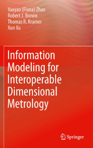 Information Modeling for Interoperable Dimensional Metrology    