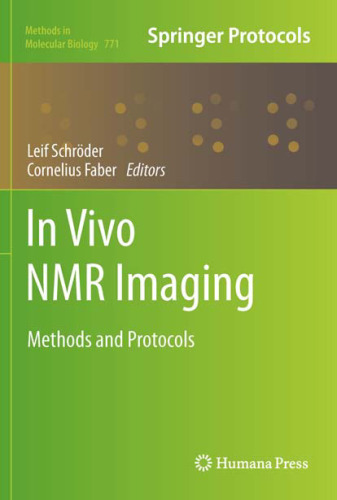 In vivo NMR Imaging: Methods and Protocols