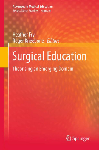 Surgical Education: Theorising an Emerging Domain 