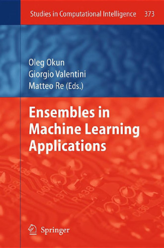 Ensembles in Machine Learning Applications 