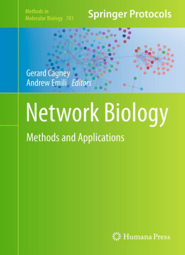 Network Biology: Methods and Applications