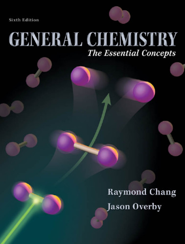 General Chemistry: The Essential Concepts, 6th Edition    