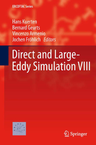 Direct and Large-Eddy Simulation VIII 