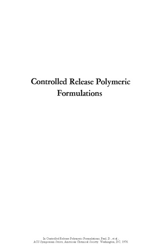 Controlled Release Polymeric Formulations