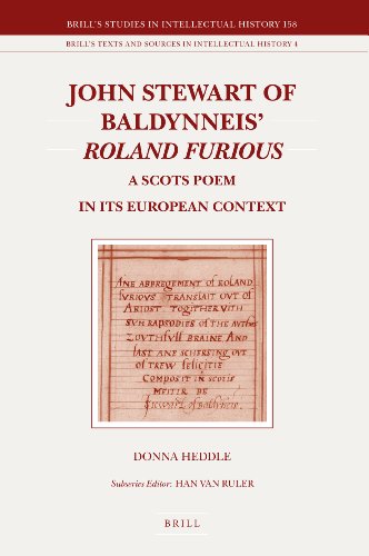 John Stewart of Baldynneis Roland Furious: a Scots poem in its European context