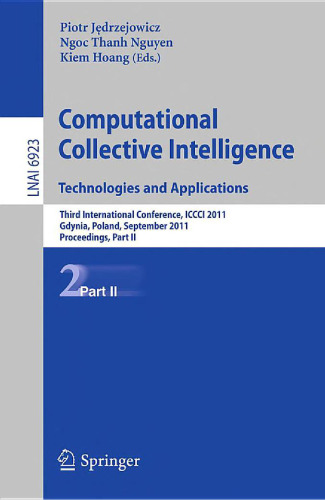 Computational Collective Intelligence. Technologies and Applications: Third International Conference, ICCCI 2011, Gdynia, Poland, September 21-23, 2011, Proceedings, Part II