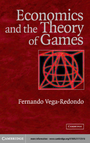 Economics and the Theory of Games