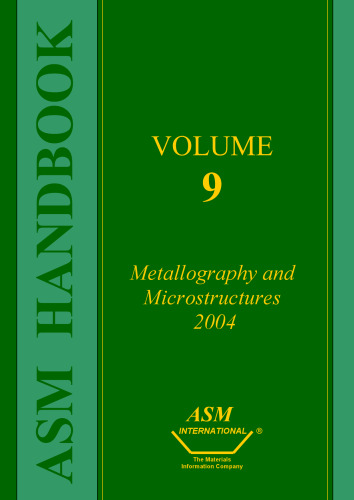 Metallography and Microstructures