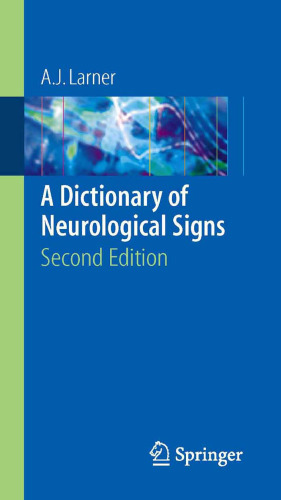 Dictionary of Neurological Signs