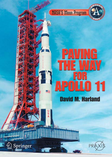 Paving the Way for Apollo 11