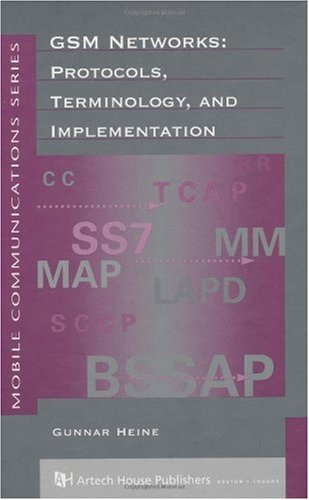 GSM Networks. Protocols, Terminology, Implementation