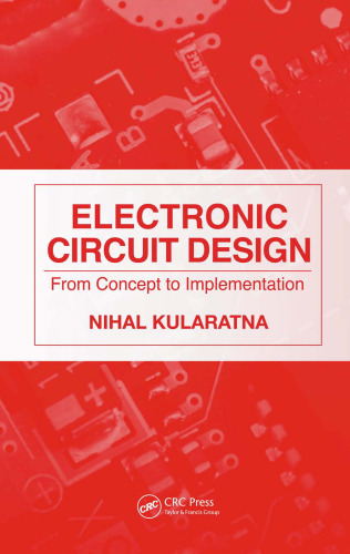 Electronic Circuit Design. From Concept to Implementation