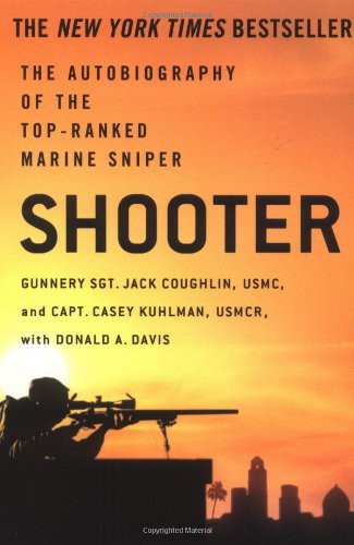 Shooter: The Autobiography of the Top-Ranked Marine Sniper