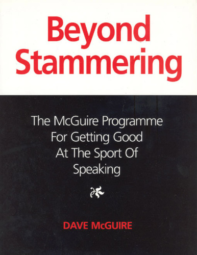 Beyond Stammering