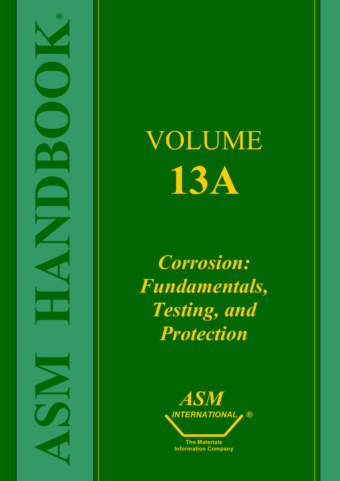 Corrosion: Fundamentals, Testing, and Protection