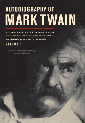 Autobiography of Mark Twain, Vol. 1