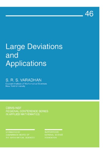 Large Deviations and Applications