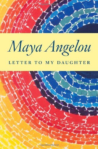 Letter to My Daughter